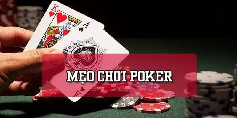 Chiến lược chơi game Poker hàng đầu